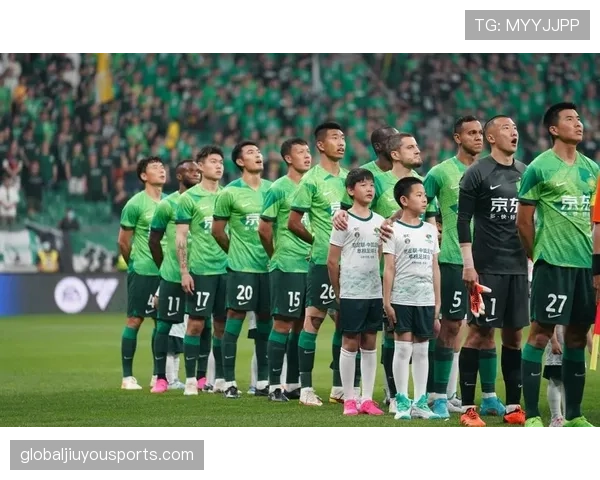 北京国安处于赛季关键节点战术执行力备受考验